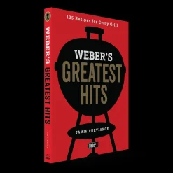 Weber's Greatest Hits Cookbook